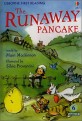 Usborne First Reading Level 4-6 : The Runaway Pancake (Book & CD)
