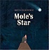 Moles star