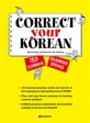 Correct Your Korean : 150 common grammar errors