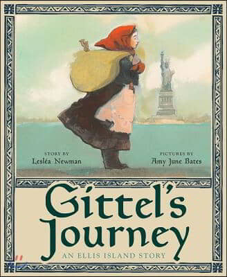 Gittel's journey: an Ellis Island story