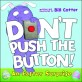 Don't Push the Button!, An Easter Surprise