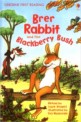Brer rabbit and the blackberry bush. 19. 19