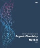 Organic Chemistry NOTE 2 (PEET MEET DEET 대비 유기화학 통합이론)