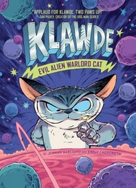 Klawde : evil alien warlord cat. 1 