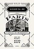 모더니티의 수도 파리 : 자본이 만든 메트로폴리스 1830-1871 
