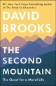 (The)second mountain : the quest for a moral life
