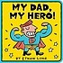 My Dad, My Hero 표지이미지