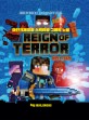 (마인크래프트 스펙터클 그래픽 노블)레인 오브 테러 = Reign of terror