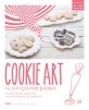 나 아이싱쿠키에 홀릭하다 = Cookie art : 쿠키 위에 펼쳐지는 달콤한 상상 아이싱쿠키 세계에 당신을 초대합니다!