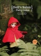 돌스 살롱 (페어리테일 Fairy tales,나만의 인형옷 만들기)
