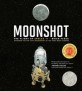 Moonshot : (The)Flight of Apollo 11