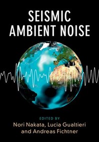 Seismic ambient noise