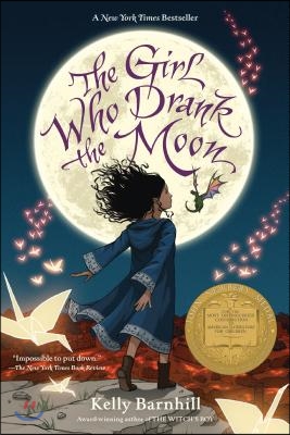 (The)Girl Who Drank the Moon