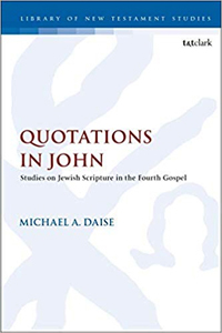 Quitations in John : Studies on Jewish Scripture in the Fourth Gospel