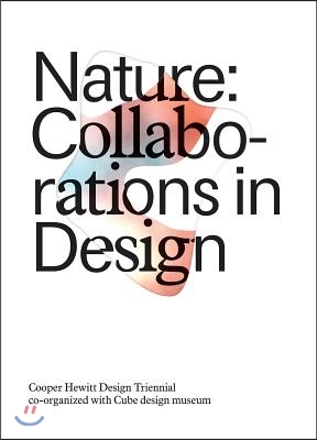 Nature : Collaborations in Design
