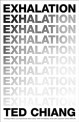 Exhalation (<strong style='color:#496abc'>테드 창</strong> '숨' 원서)