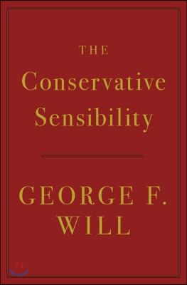 The Conservative Sensibility