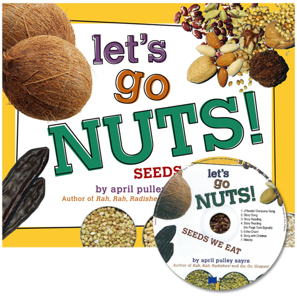 Let＇s go nuts! : Seeds we eat