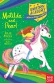 Unicorn Academy: Matilda and Pearl (Paperback)