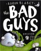 (The)Bad Guys. 6, Alien vs Bad Guys