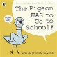 (The) pigeon has to go to school!