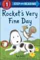 Rocket's very fine day 