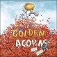 (The) Golden Acorn 