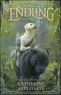Endling. Book Two : The First