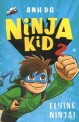 Ninja Kid 2: Flying Ninja! (Paperback)