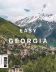 이지 조지아 : 조지아 여행 전문가가 직접 쓴 가이드북 : 2019-2020 최신판