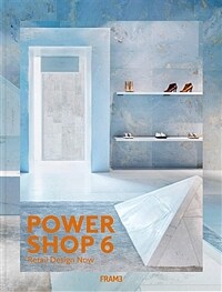 Powershop 6 : retail design now