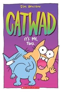 Catwad. 2, It's Me, Two