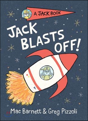 Jack blasts off! 