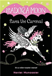 Isadora Moon saves the carnival