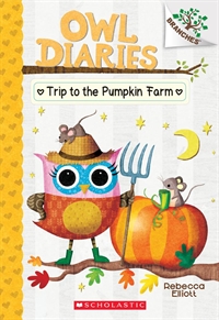 Owl diaries. 11, Trip to the pumpkin farm 