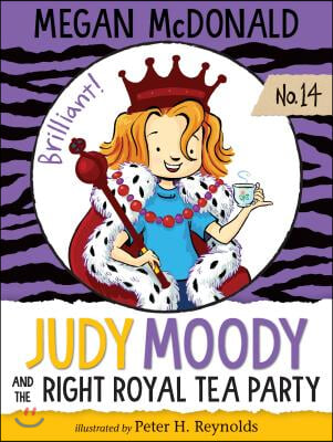 Judy Moody. 14, And the right royal tea party