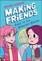 Making friends :back to the drawing board 