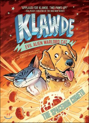 Klawde : evil alien warlord cat. 3, the spacedog cometh 