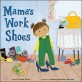 Mama＆aposs work shoes