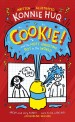 Cookie! (Book 1): Cookie and the Most Annoying Boy in the World (Hardcover)