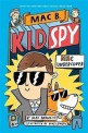 (Mac B.) Kid Spy. 1, Mac undercover