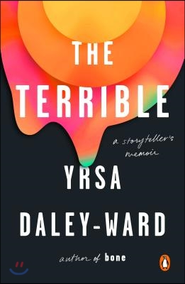 (The) terrible: a storyteller's memoir