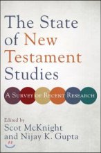 The state of New Testament studies : a survey of recent research