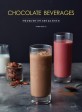 Chocolate Beverages : 카페 운영을 위한 ‘진짜’ 초콜릿 음료 레시피 40