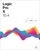 Logic Pro X 10.4  : 로직 프로 텐으로 만드는 나만의 음악, 나만의 음악 작업실 / 윤준혁 지음