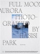 마이크로스코프 2호 : Full Moon Aurora