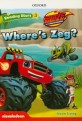 BLAZE 3: Where’s Zeg?