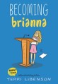Becoming Brianna (Paperback)