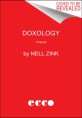 Doxology : a novel 