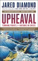 Upheaval  : Turning Points for Nations in Crisis